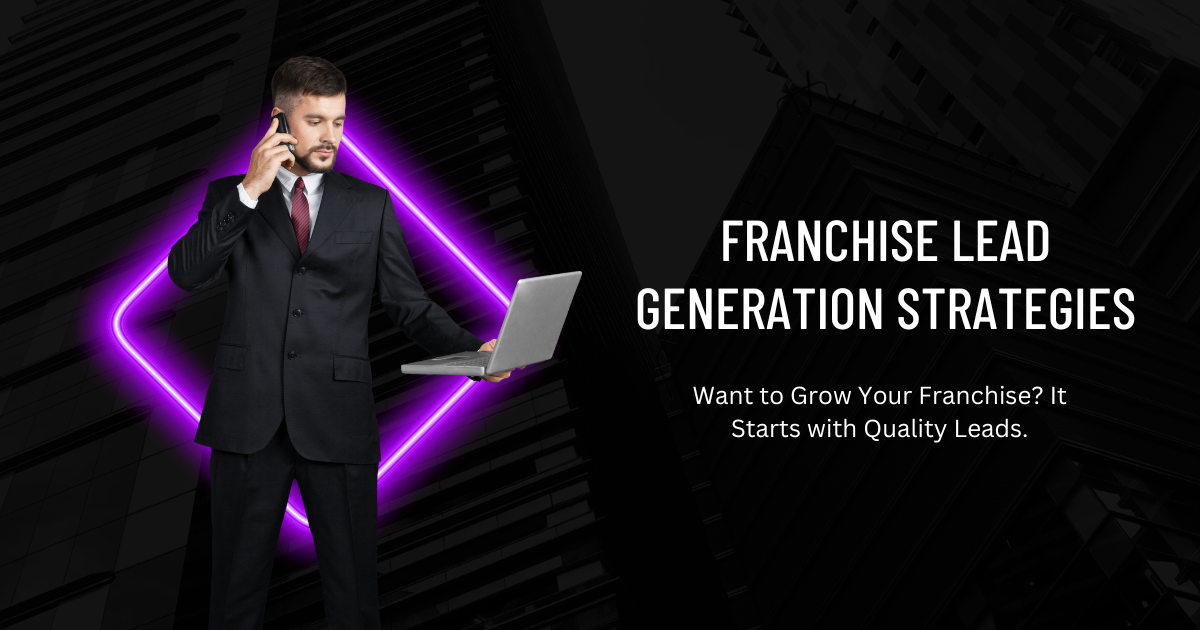 Franchise Lead Generation